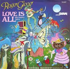 love is all de roger glover